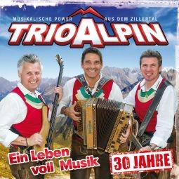 Trio Alpin: Ein Leben voll Musik CD