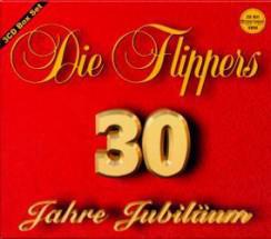 Die Flippers: 30 Jahre Jubiläum 3CD