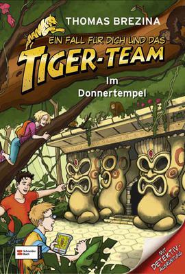 Thomas Brezina: Ein Fall für dich und das Tiger-Team, Band 1. Im Donnertempel
