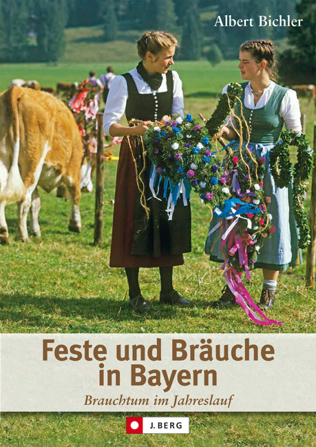 Bavorské tradice a bavorské zvyky