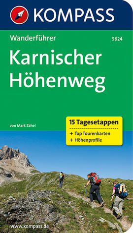 Karnischer Höhenweg průvodce turistický Kompass