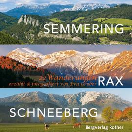 Semmering Rax Schneeberg průvodce turistický