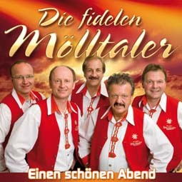 Die fidelen Mölltaler: Einen schönen Abend CD