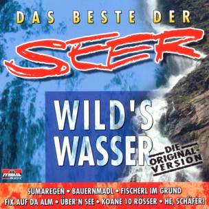 Die Seer: Das Beste - Folge 1 (Wild´s Wasser) CD