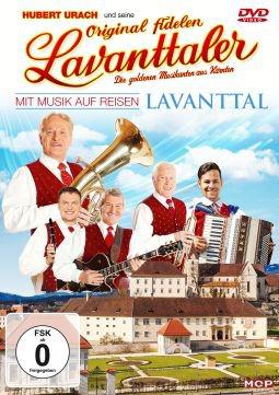Original fidelen Lavanttaler: Mit Musik auf Reisen - Lavanttal DVD