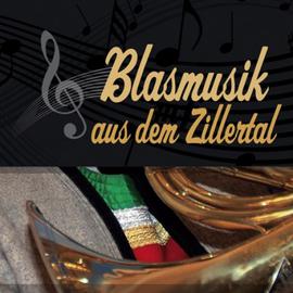 Dechovky z Tyrolska - Blasmusik aus dem Zillertal CD