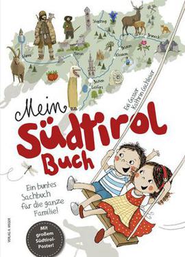 Kniha pro děti o Jižním Tyrolsku