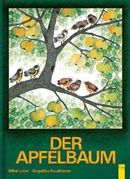 Mira Lobe: Apfelbaum