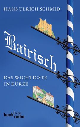Bavorská němčina - Bairisch