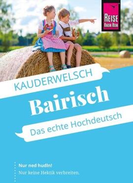 Bavorská němčina bavorský slovník bavorsko-německý