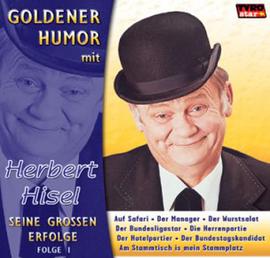 Herbert Hisel: Seine grossen Erfolge 1. CD