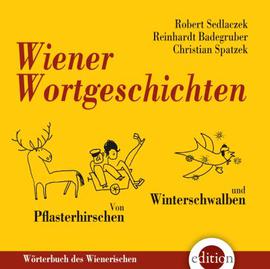 Wiener Wortgeschichten - vídeňská němčina 2CD