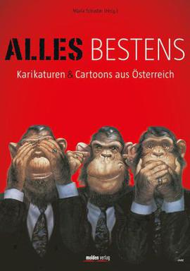 Alles Bestens - Karikaturen & Cartoons aus Österreich