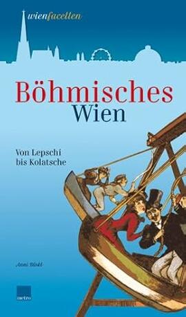 Böhmisches Wien
