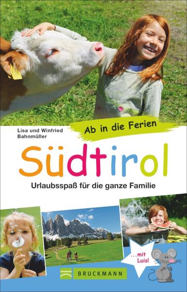 Jižní Tyrolsko s dětmi Dolomity průvodce