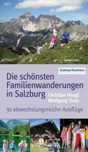 Salzburg s dětmi Nejkrásnější tůry pro rodiny s dětmi v Salcburku a okolí
