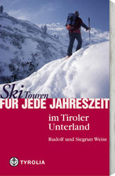 Skitouren für jede Jahreszeit im Tiroler Unterland