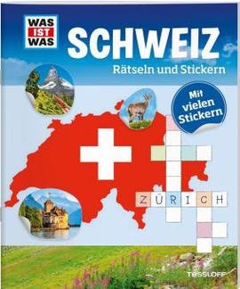 Was ist was. Schweiz Rätseln und Stickern