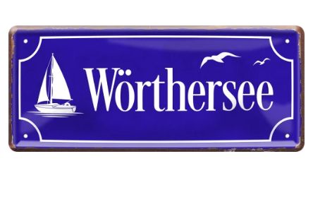 Plechová cedule Wörthersee